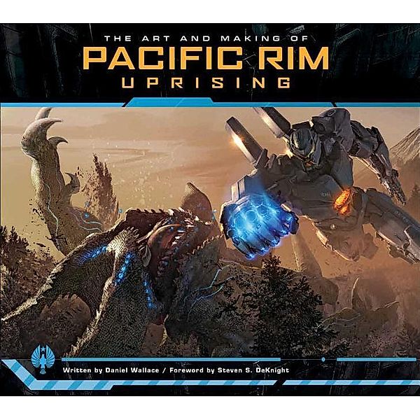 The Art and Making of Pacific Rim Uprising, Daniel Wallace
