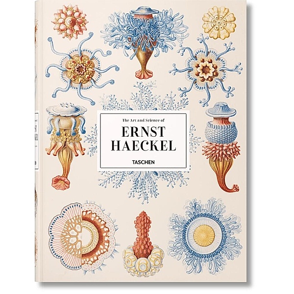 The Art and Science of Ernst Haeckel, Julia Voss, Rainer Willmann