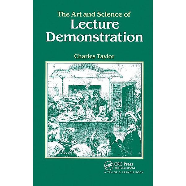 The Art and Science of Lecture Demonstration, C. A Taylor