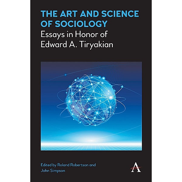 The Art and Science of Sociology / Key Issues in Modern Sociology