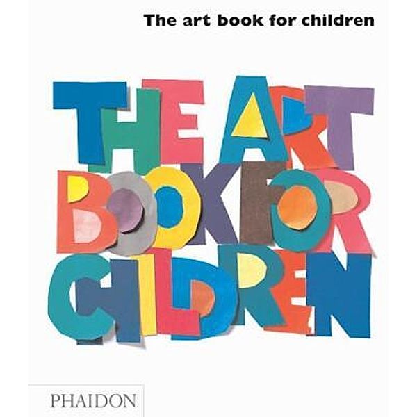 The Art Book for Children, Gilda Williams, Amanda Renshaw