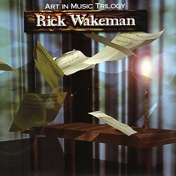 The Art In Music Trilogy: 3 Disc Deluxe Remastered, Rick Wakeman