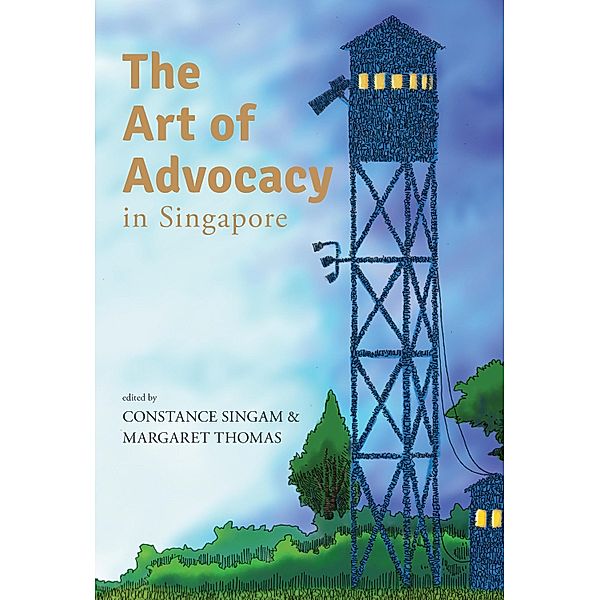 The Art of Advocacy in Singapore
