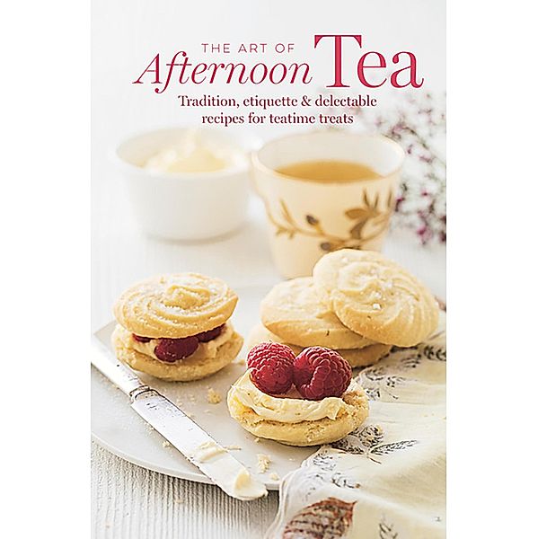 The Art of Afternoon Tea, Ryland Peters & Small