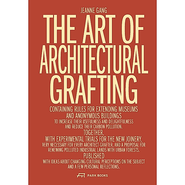 The Art of Architectural Grafting, Jeanne Gang