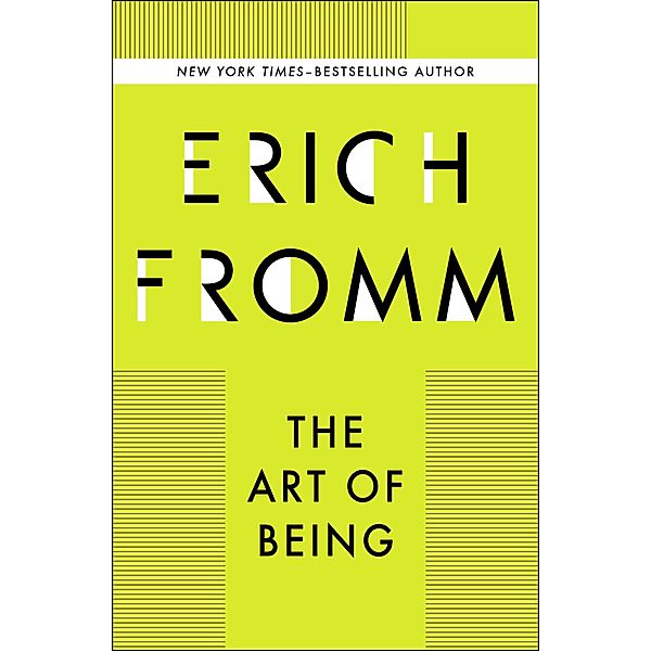 The Art of Being, Erich Fromm