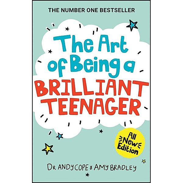 The Art of Being A Brilliant Teenager, Andy Cope, Amy Bradley