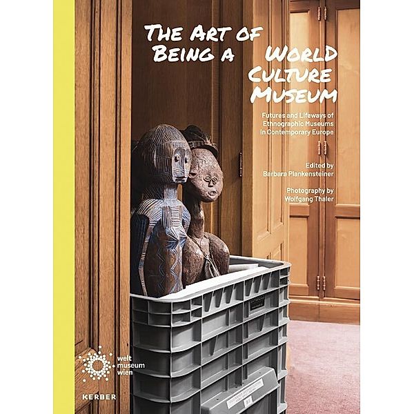 The Art of Being a World Culture Museum