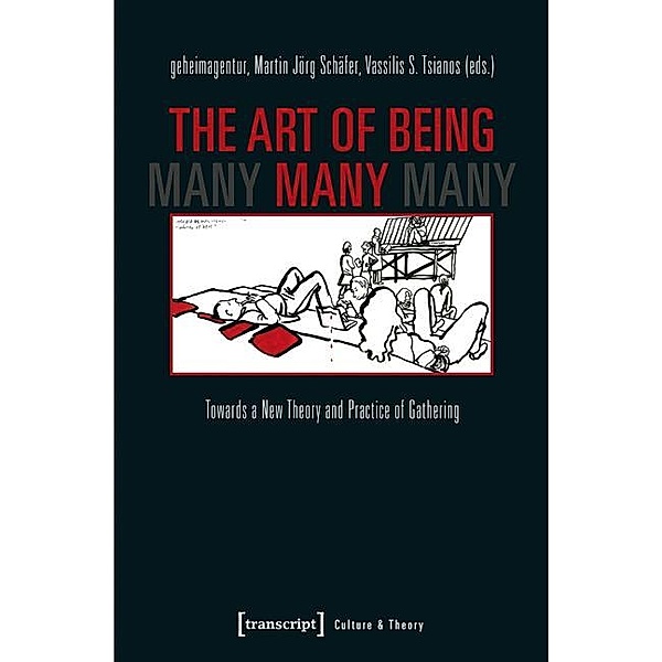 The Art of Being Many / Edition Kulturwissenschaft Bd.86