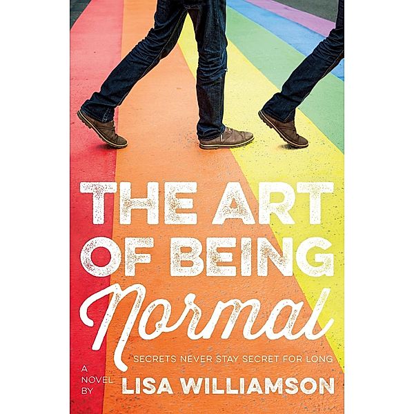 The Art of Being Normal, Lisa Williamson