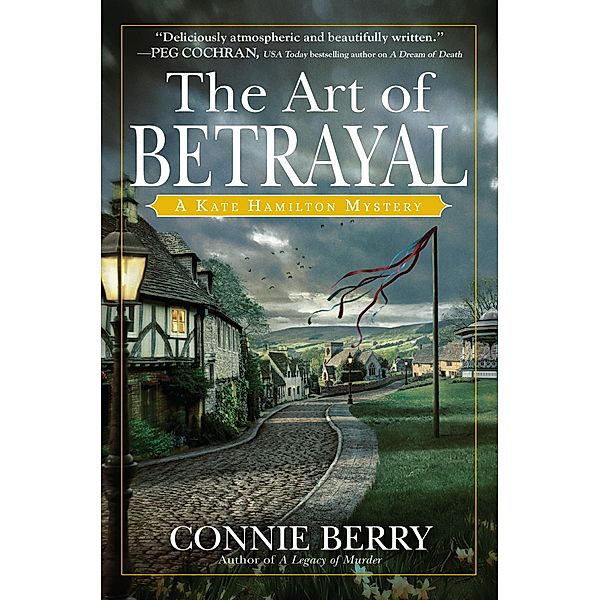 The Art of Betrayal / A Kate Hamilton Mystery Bd.3, Connie Berry