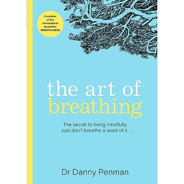 The Art of Breathing, Danny Penman