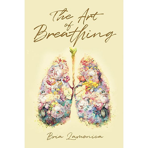 The Art of Breathing, Bria Lamonica