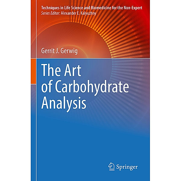 The Art of Carbohydrate Analysis, Gerrit J. Gerwig