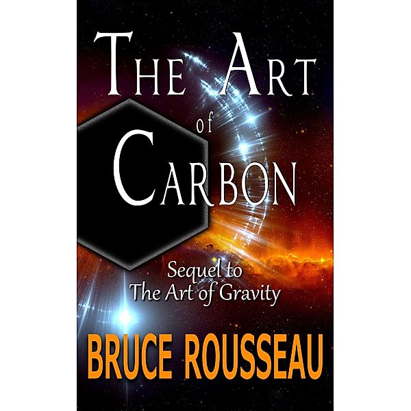 The Art of Carbon / The Art Of, Bruce Rousseau