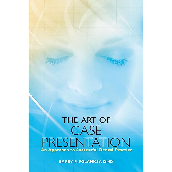 The Art of Case Presentation, Barry F. Polansky
