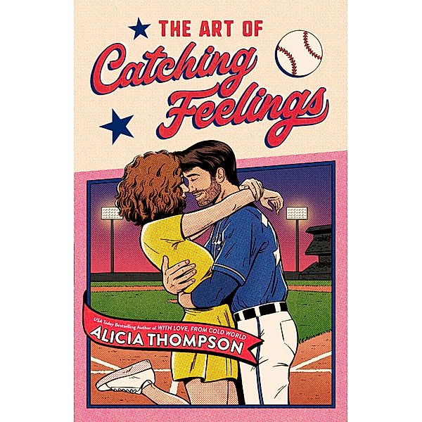 The Art of Catching Feelings, Alicia Thompson