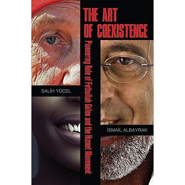 The Art of Coexistence, Salih Yucel, Ismail Albayrak