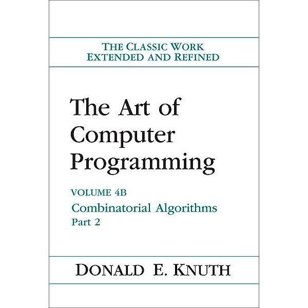 The Art of Computer Programming, Volume 4B, Donald E. Knuth