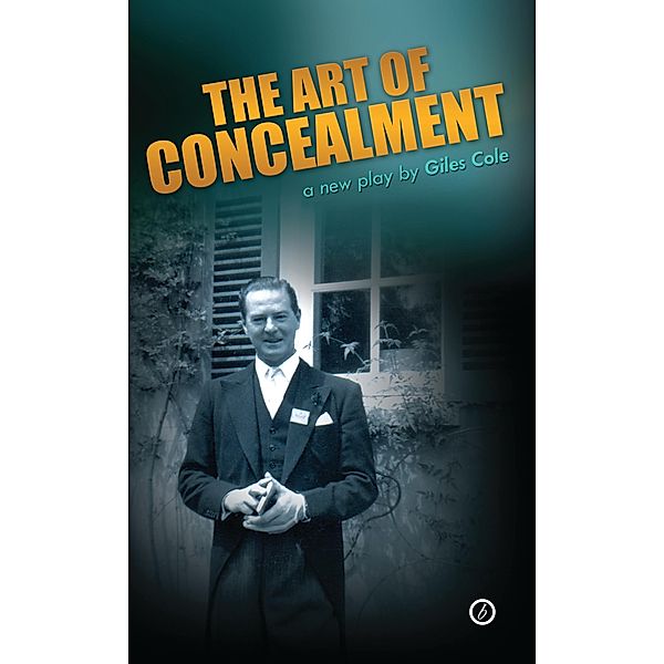 The Art of Concealment, Giles Cole