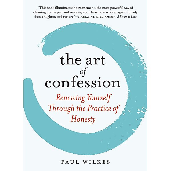 The Art of Confession, Paul Wilkes