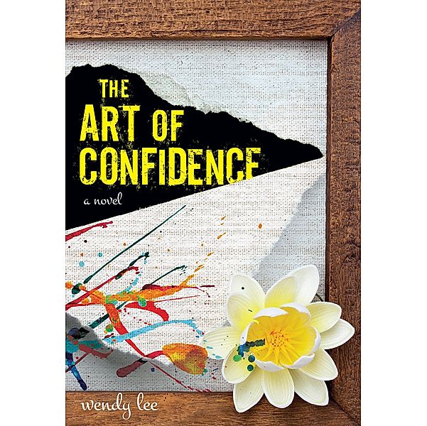 The Art of Confidence, Wendy Lee