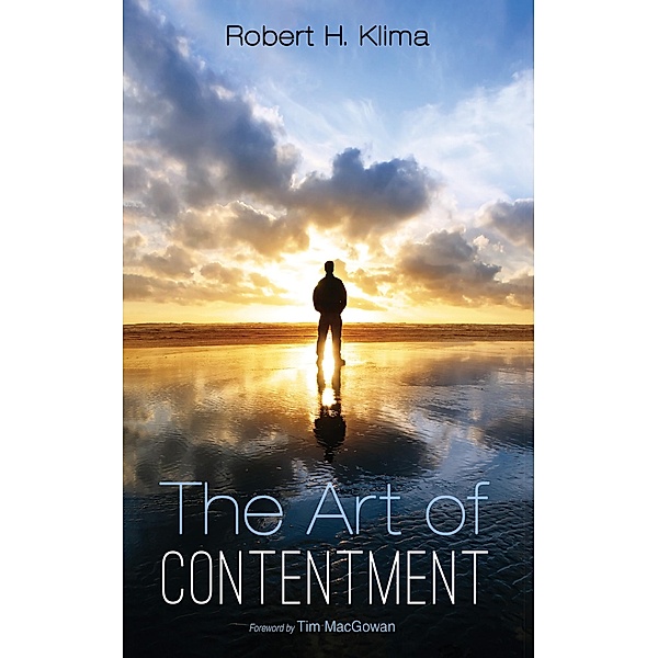 The Art of Contentment, Robert H. Klima
