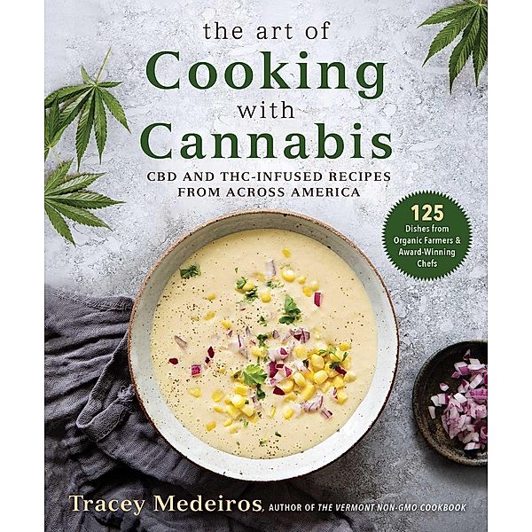 The Art of Cooking with Cannabis, Tracey Medeiros