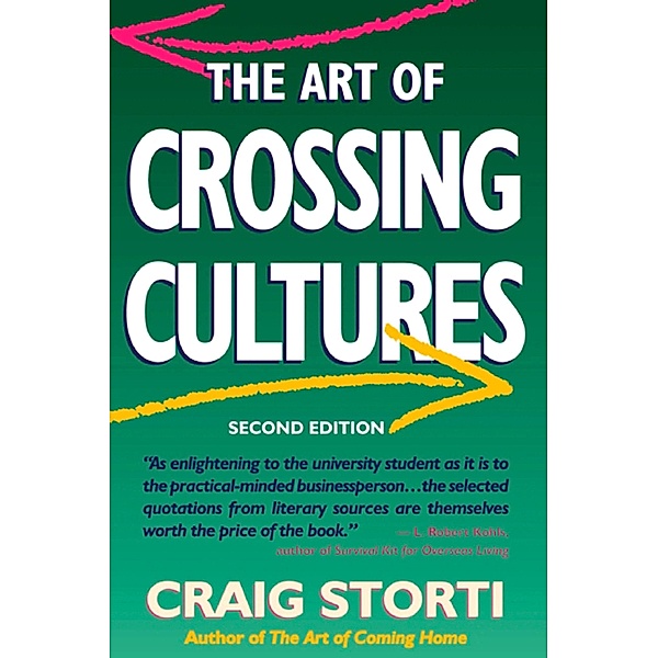 The Art of Crossing Cultures, Craig Storti