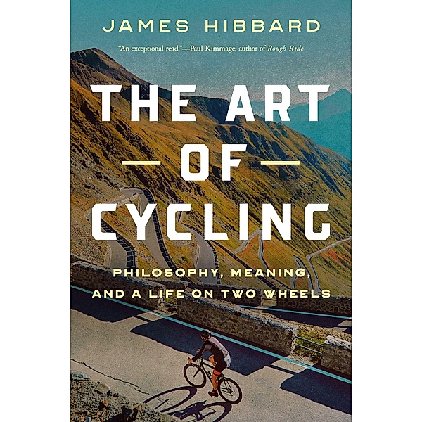 The  Art of Cycling, James Hibbard