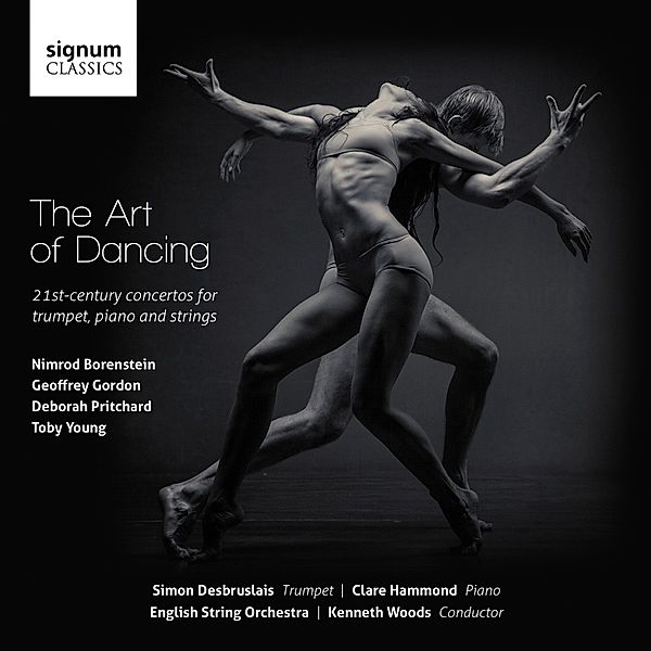 The Art Of Dancing-Trompetenkonzerte Des 21.Jh., Desbruslais, Hammond, Woods, English String Orchestra