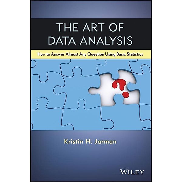 The Art of Data Analysis, Kristin H. Jarman