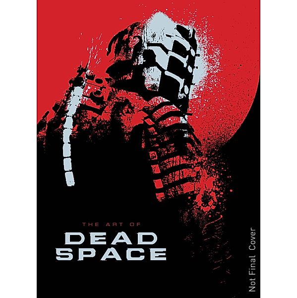 The Art of Dead Space, Martin Robinson