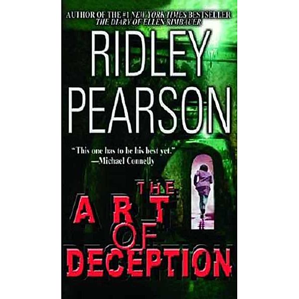 The Art of Deception, Ridley Pearson