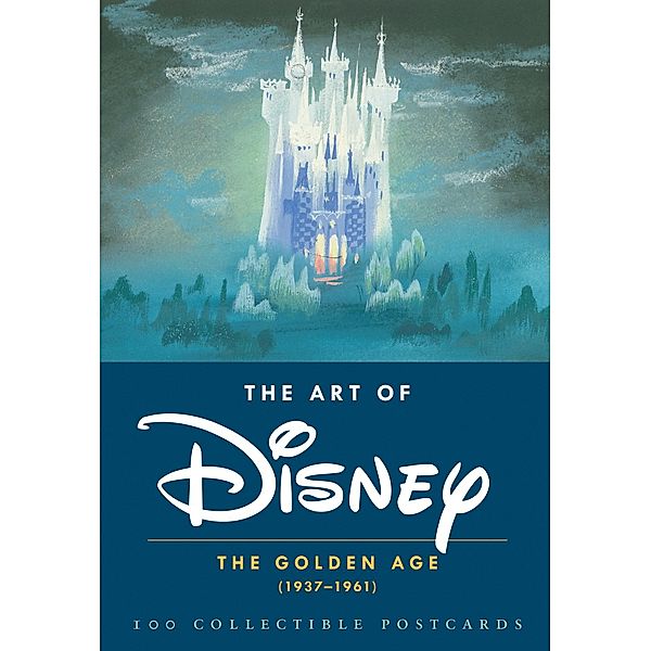 The Art of Disney: The Golden Age (1937-1961) 100 Collectible Postcards, Walt Disney