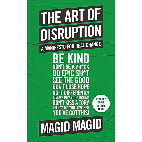 The Art of Disruption, Magid Magid