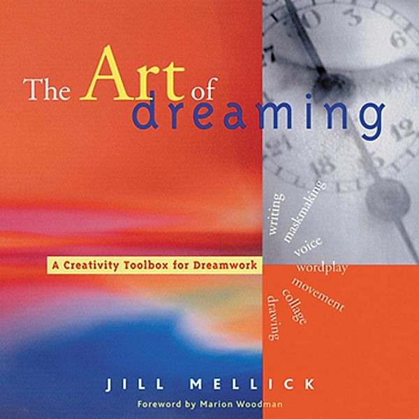 The Art of Dreaming, Jill Mellick