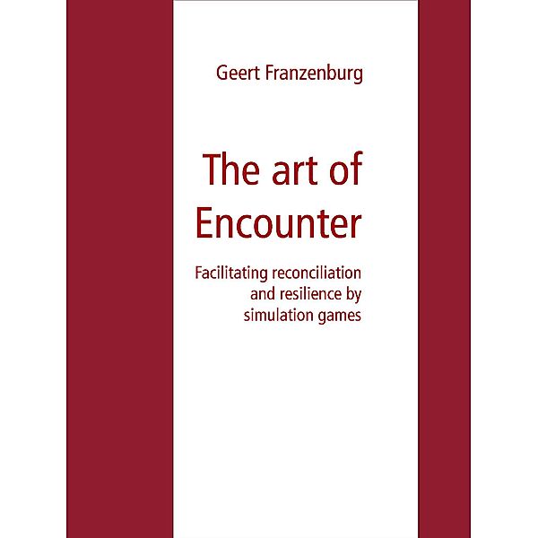 The art of Encounter, Geert Franzenburg