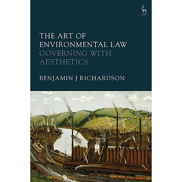The Art of Environmental Law, Benjamin J Richardson