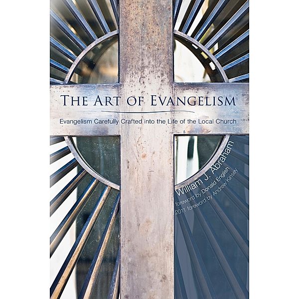 The Art of Evangelism, William J. Abraham