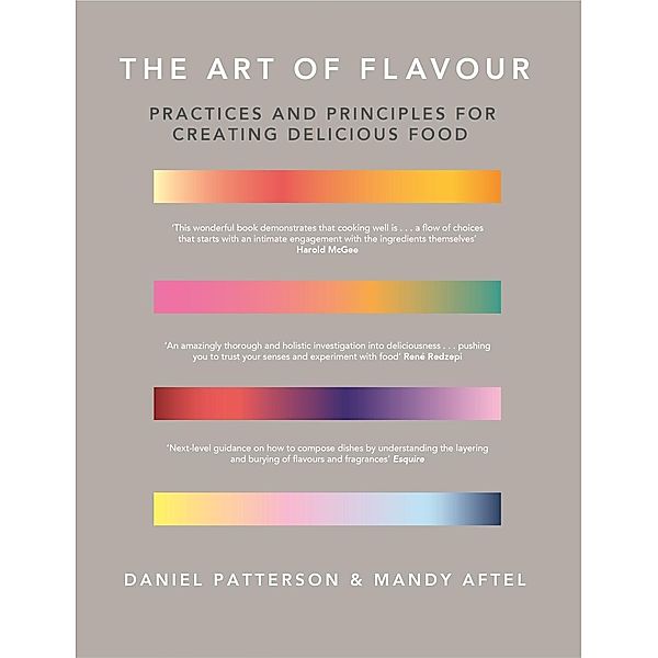 The Art of Flavour, Daniel Patterson, Mandy Aftel