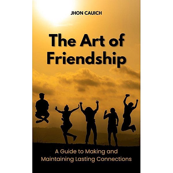 The Art of Friendship, Jhon Cauich