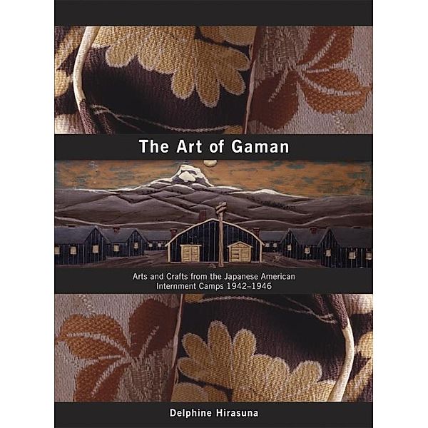 The Art of Gaman, Delphine Hirasuna