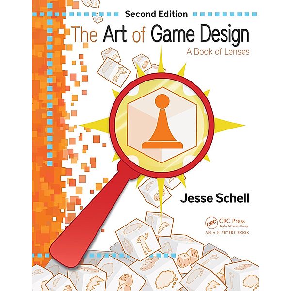 The Art of Game Design, Jesse Schell