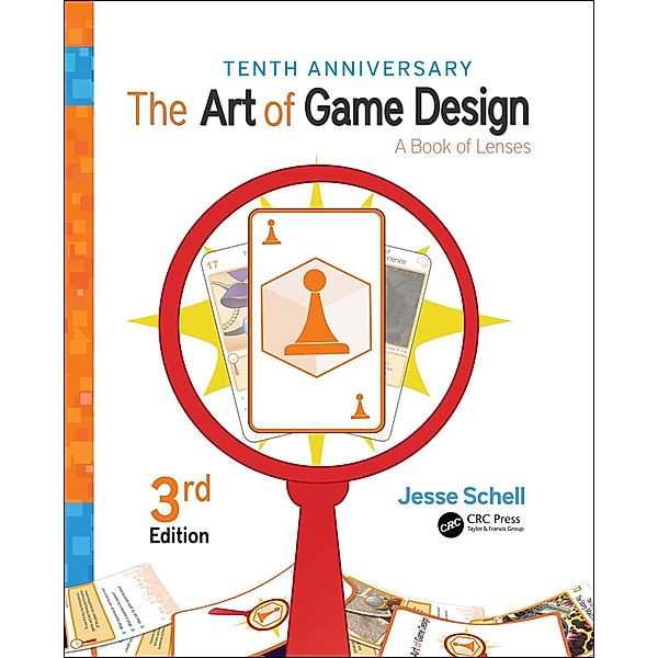 The Art of Game Design, Jesse Schell