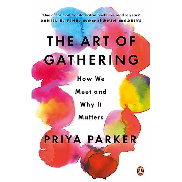 The Art of Gathering, Priya Parker