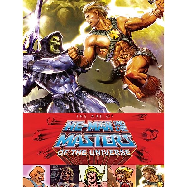 The Art of He-Man und die Masters of the Universe (Neuausgabe), Mike Richardson
