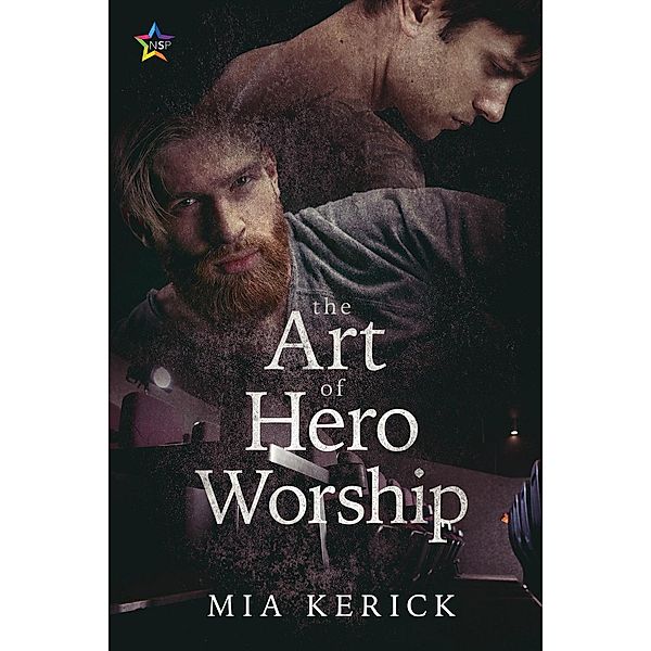 The Art of Hero Worship, Mia Kerick