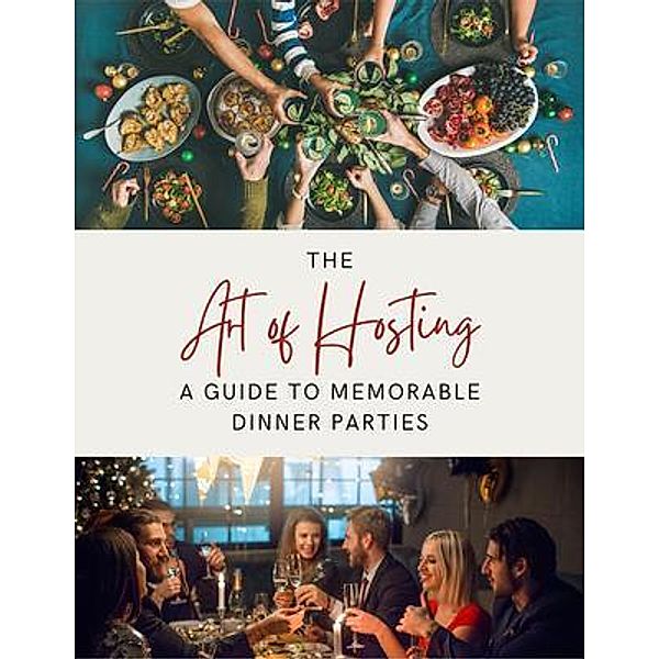 The Art of Hosting, Lily Morrison