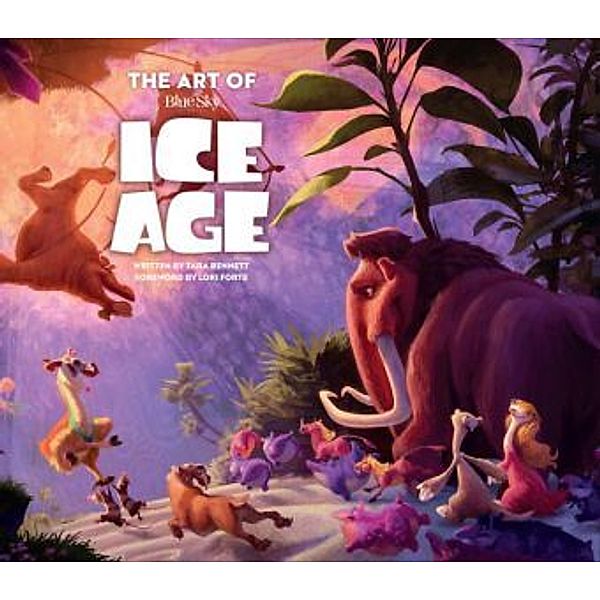 The Art of Ice Age, Tara Bennett
